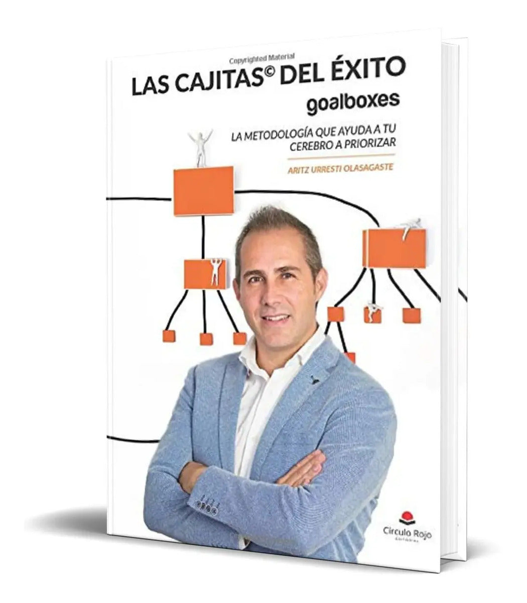 Portada de Libro Las Cajitas Del Éxito [ Metodología Para Priorizar ]