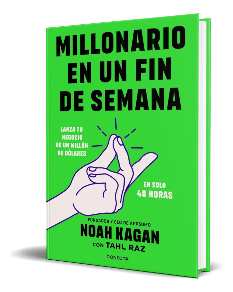 Portada de Libro Millonario En Un Fin De Semana [ Noah Kagan ] Original