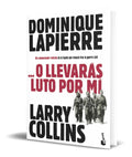Portada de Libro O Llevaras Luto Por Mi [ Dominique Lapierre] Original