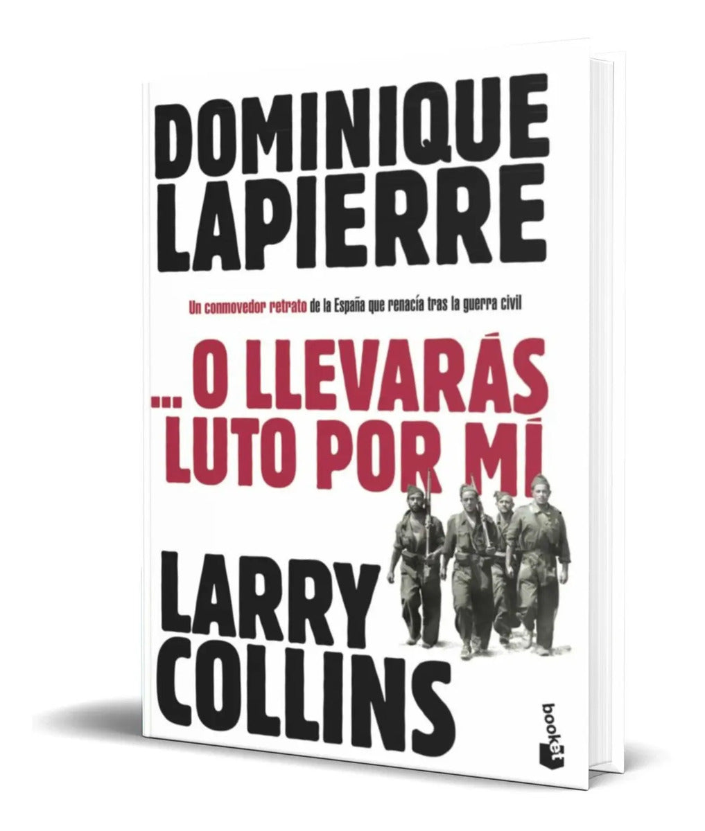 Portada de Libro O Llevaras Luto Por Mi [ Dominique Lapierre] Original