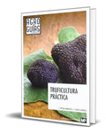 Portada de Libro Truficultura Práctica [ Santiago Reyna ] Original