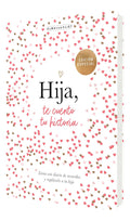 Portada de Hija, Te Cuento Tu Historia [ Elma Van Vliet] Diario Vergara