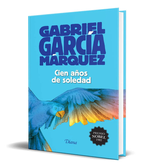 Portada de Cien Años De Soledad [ Pasta Dura ] Gabriel García Márquez