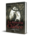 Portada de Libro La Historia De Clarice [ El Último Cuervo ] Original