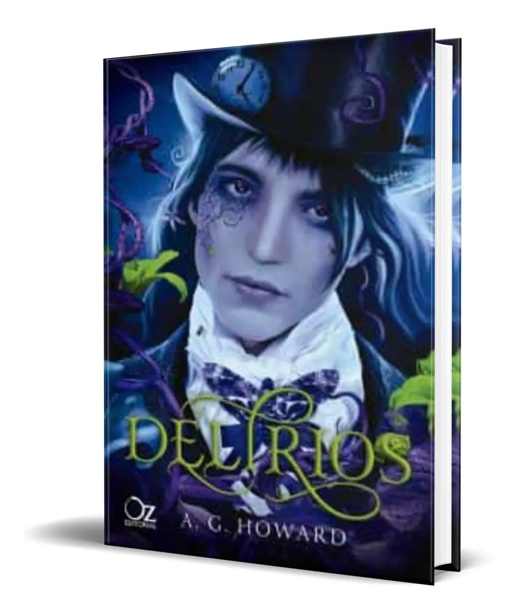 Portada de Libro Delirios [ A. G. Howard ] Original