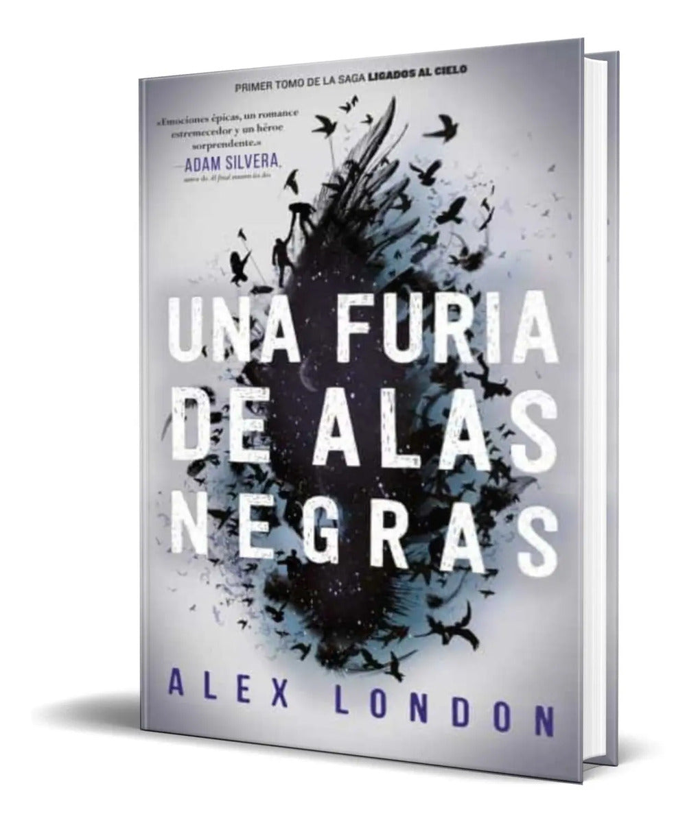 Portada de Libro Una Furia De Alas Negras [ Alex London ] Original