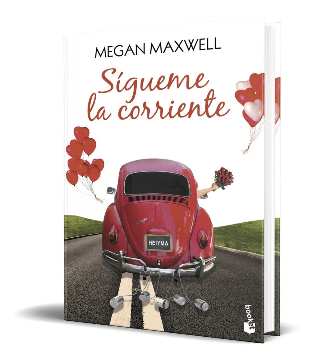 Portada de Libro Sígueme La Corriente - Megan Maxwell [ Original ]
