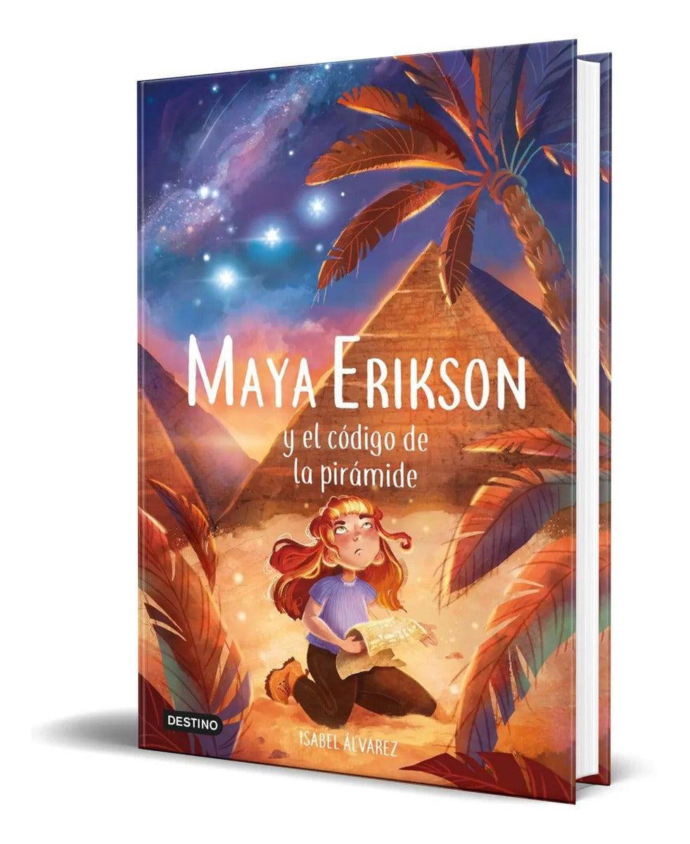 Portada de Maya Erikson Vol. 2 [ El Código De La Pirámide ] Pasta Dura