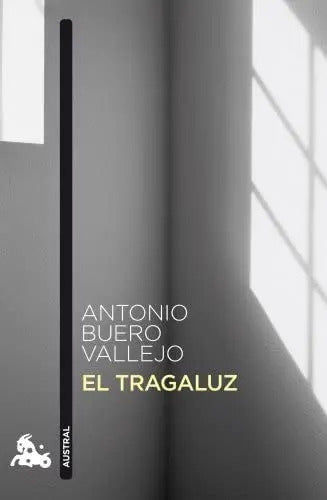 Portada de El Tragaluz, De Buero Vallejo, Antonio. Poesía Planeta Editorial Espasa México, Tapa Blanda, Edición 1 En Español…