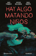 Portada de Hay Algo Matando Niños Nº 06: , De Tynion Iv, James, Dell'edera., Vol. 1. Editorial Comics Mexico, Tapa Pasta Dur…