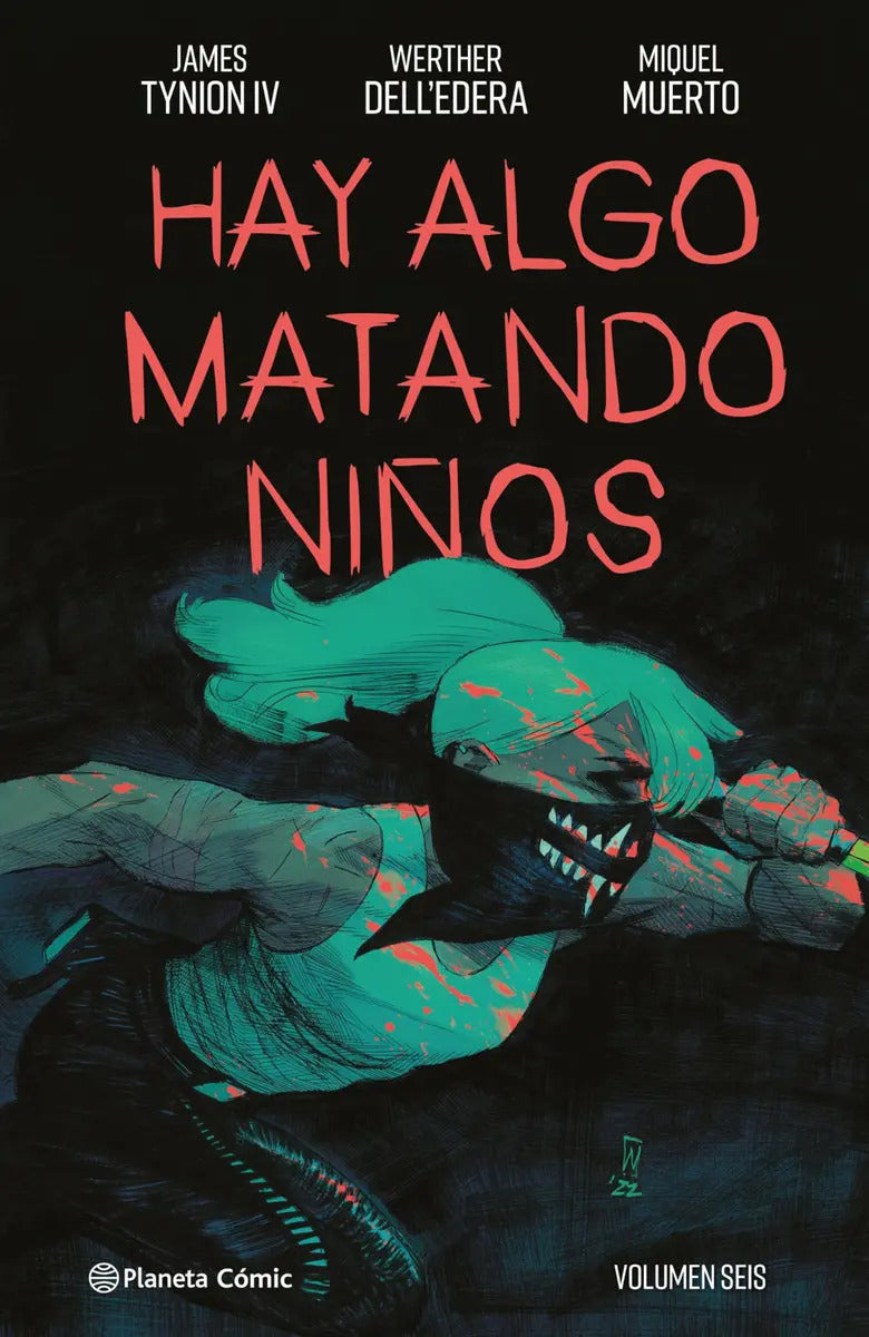 Portada de Hay Algo Matando Niños Nº 06: , De Tynion Iv, James, Dell'edera., Vol. 1. Editorial Comics Mexico, Tapa Pasta Dur…