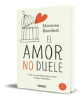 Portada de Libro El Amor No Duele [ Montse Barderi ] Original