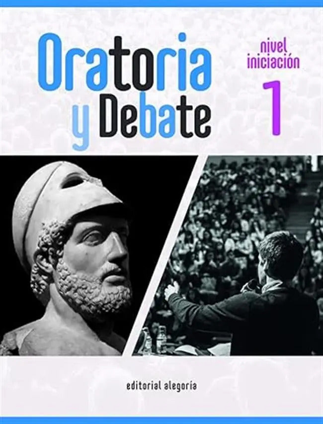 Portada de Libro Oratoria Y Debate [ Nivel Iniciación ] Original