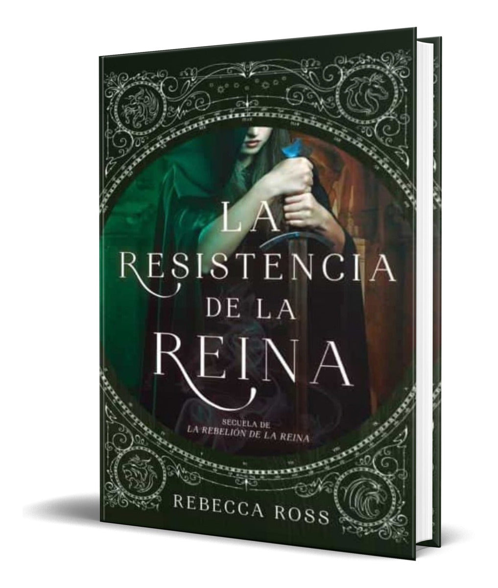 Portada de Libro La Resistencia De La Reina [ Rebecca Ross ] Original