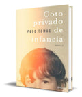 Portada de Libro Coto Privado De Infancia [ Paco Tomas ] Original