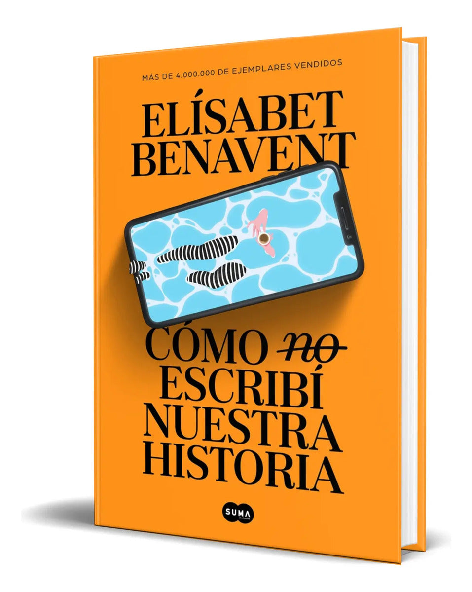 Portada de Libro Cómo (no) Escribí Nuestra Historia [ Original ]