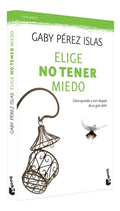 Portada de Elige No Tener Miedo