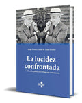 Portada de Libro La Lucidez Confrontada [ Jorge Brioso ] Original