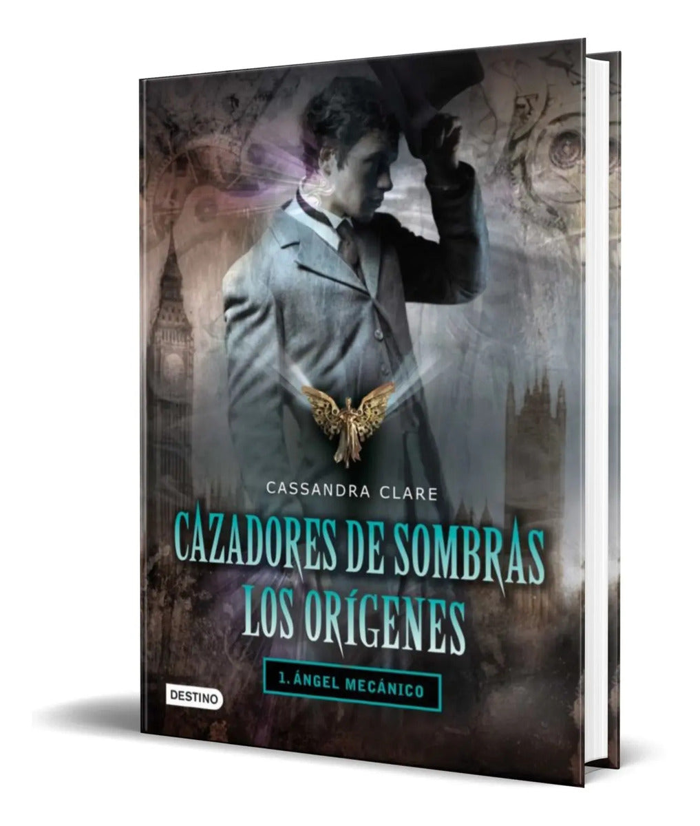 Portada de Libro Cazadores De Sombras Los Origenes 1 [ Angel Mecanico]