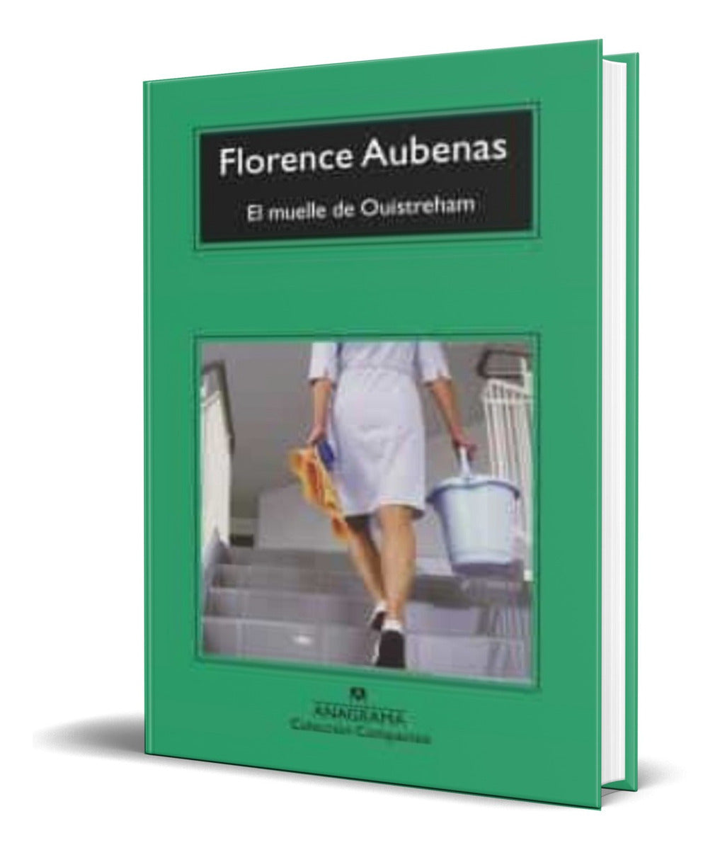 Portada de Libro El Muelle De Ouistreham [ Florence Aubenas ] Original