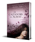 Portada de Libro La Cazadora De Almas [ Alyson Noel ] Original