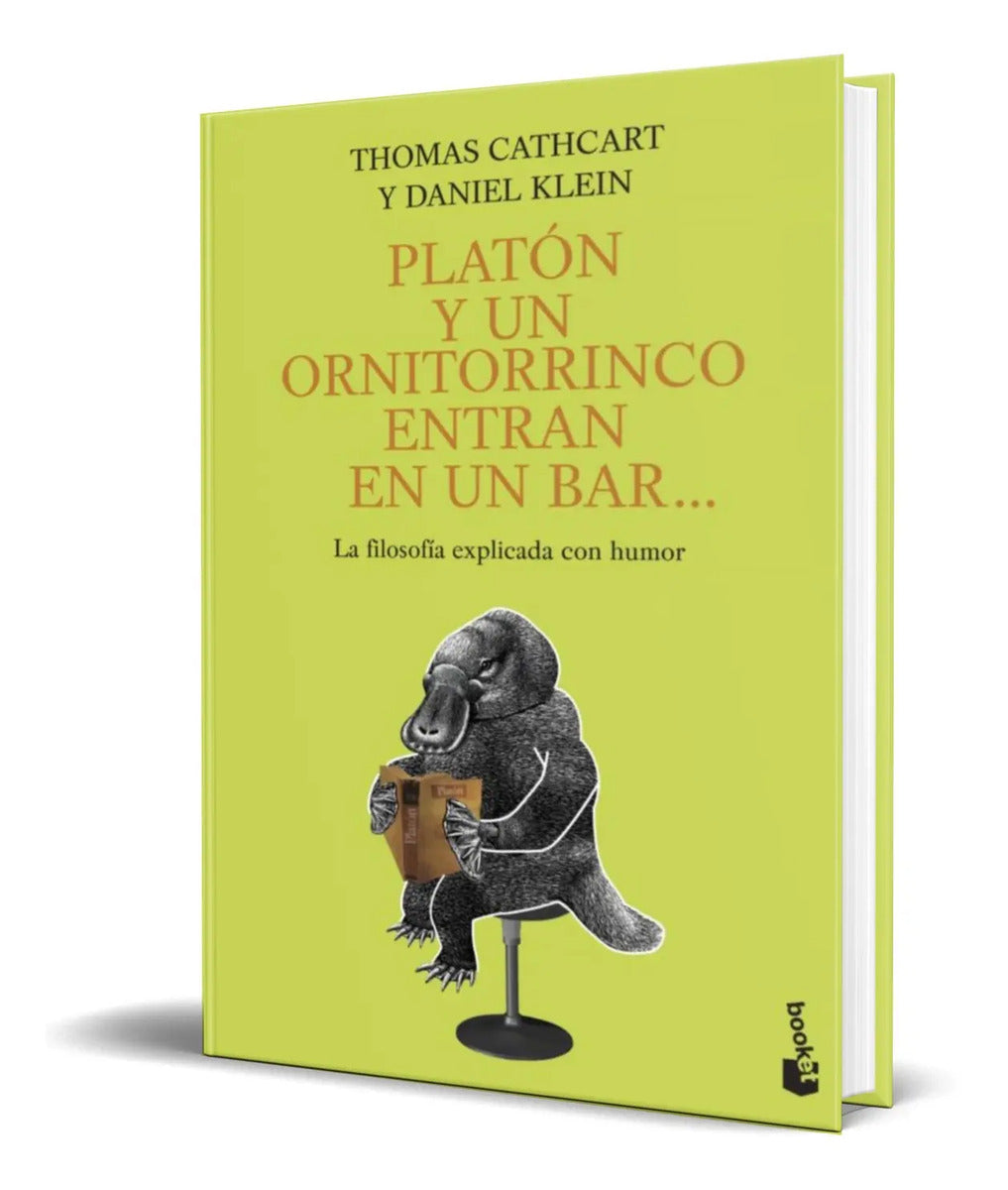 Portada de Libro Platon Y Un Ornitorrinco Entran En Un Bar [ Original ]