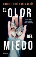 Portada de El Olor Del Miedo, De Manuel Rios San Martin. Editorial Editorial Planeta S.a En Español