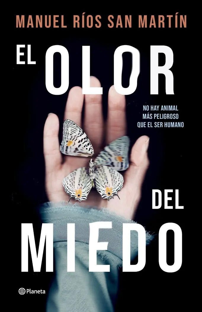 Portada de El Olor Del Miedo, De Manuel Rios San Martin. Editorial Editorial Planeta S.a En Español