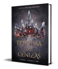 Portada de Libro Princesa De Cenizas [ Princesa De Cenizas 1 ] Original