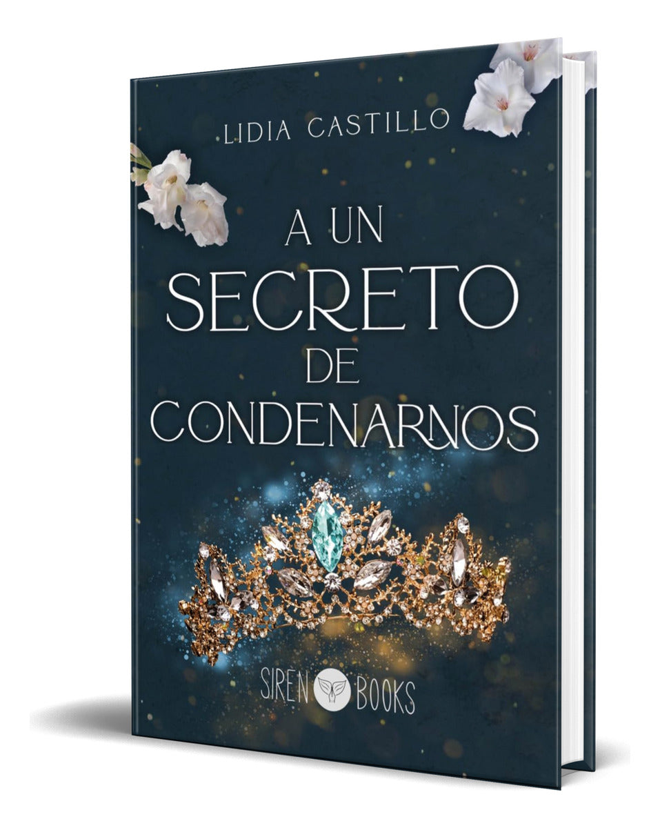 Portada de Libro A Un Secreto De Condenarnos [ Lidia Castillo] Original