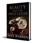 Portada de Beauty And The Professor, De Skye Warren. Editorial Independently Published, Tapa Blanda En Inglés, 2019