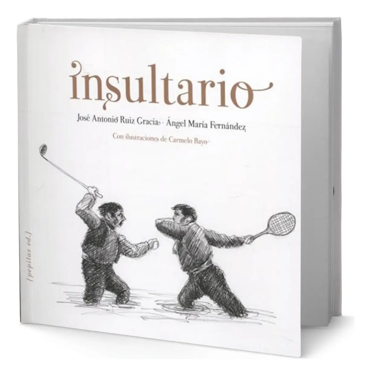 Portada de Libro Insultario [ Jose Antonio Ruiz Gracia ] Original