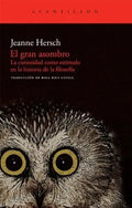Portada de Libro: El Gran Asombro. Hersch, Jeanne. Acantilado Editorial