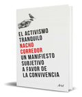 Portada de Libro El Activismo Tranquilo [ Nacho Corredor ] Original