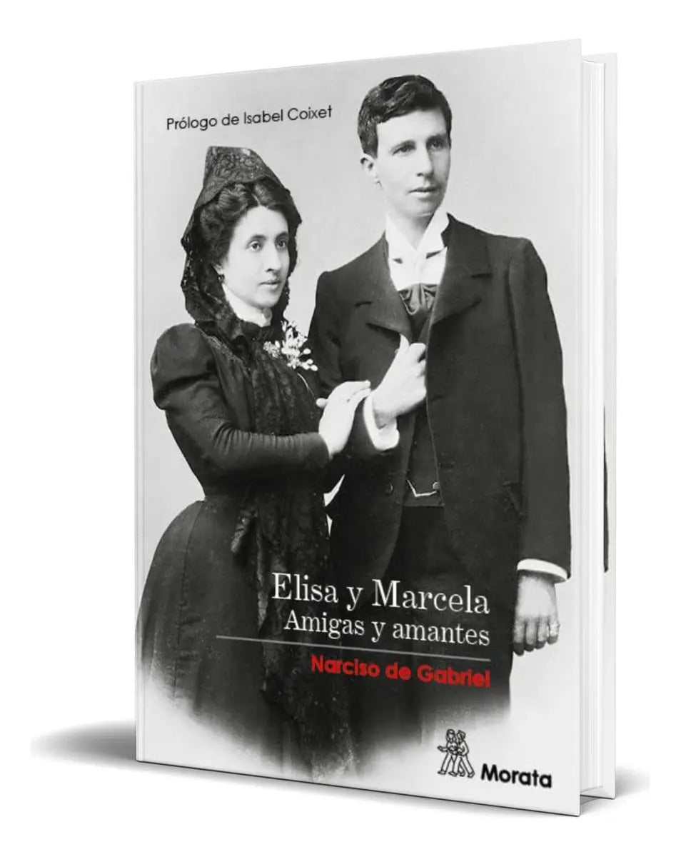 Portada de Libro Elisa Y Marcela, Amigas Y Amantes [ Original ], De Narciso De Gabriel. Editorial Género, Igualdad Y Justici…