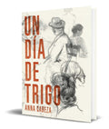 Portada de Libro Un Dia De Trigo [ Anna Cabeza ] Original