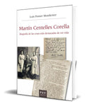 Portada de Libro Martín Centelles Corella [ Luis Pomer M. ] Original