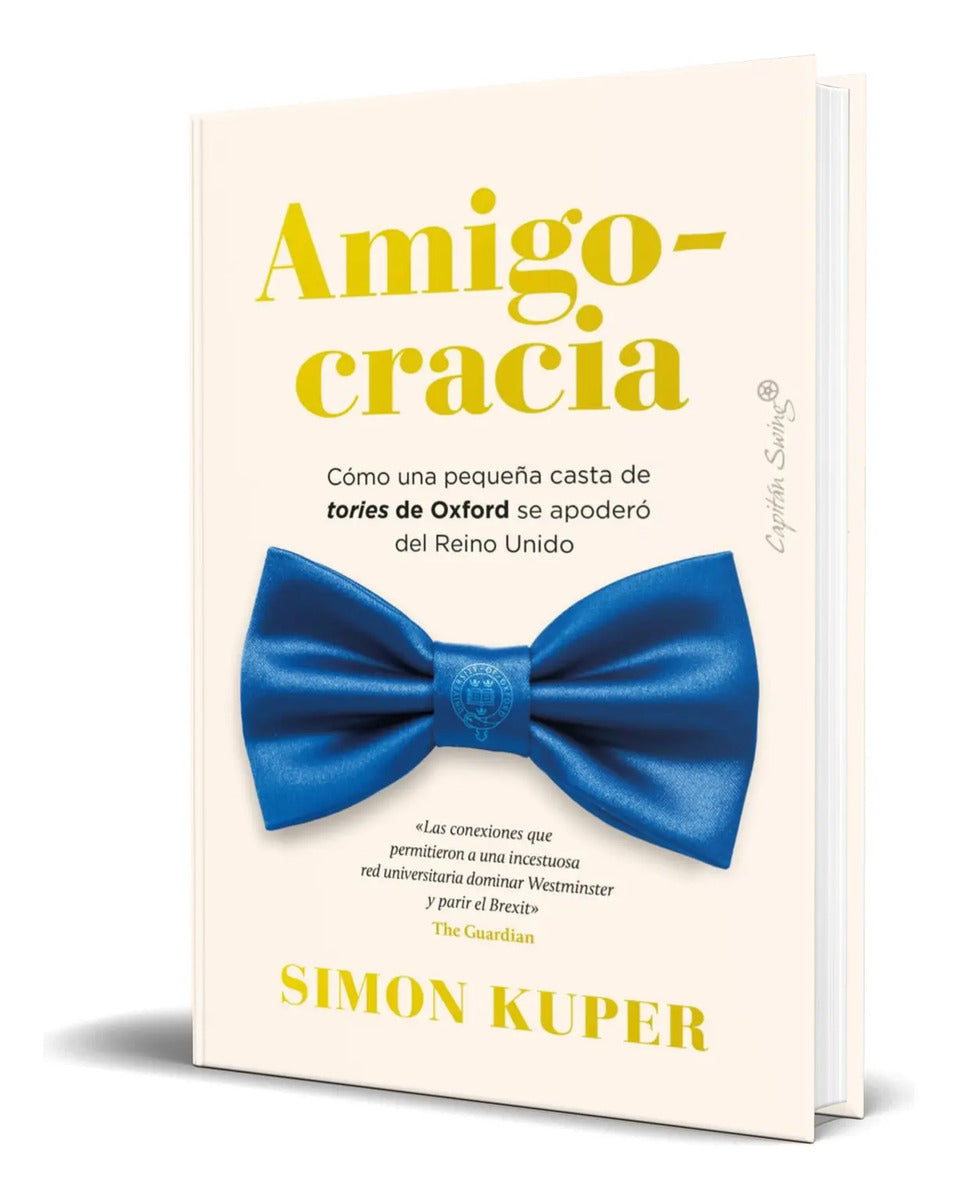 Portada de Libro Amigocracia [ Simon Kuper ] Original