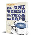 Portada de El Universo En Una Taza De Café [ Jordi Pereyra ] Original