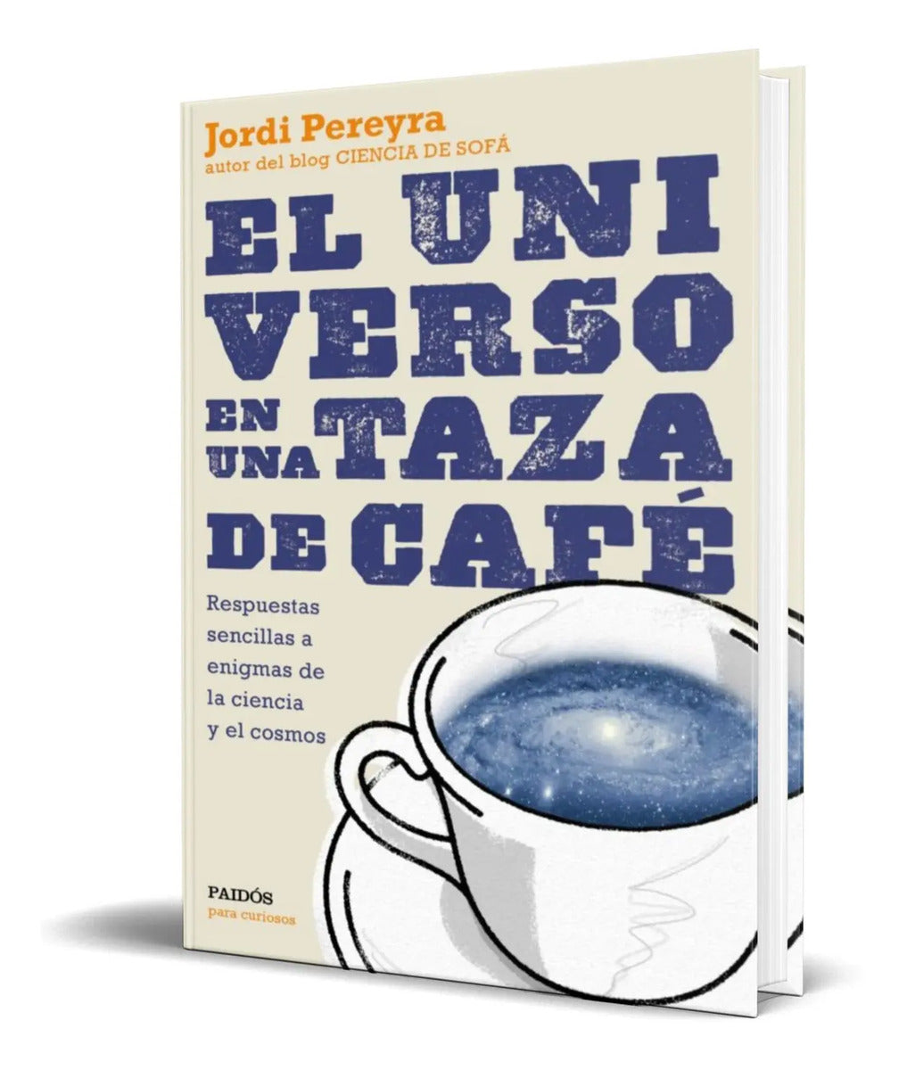 Portada de El Universo En Una Taza De Café [ Jordi Pereyra ] Original