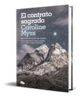 Portada de Libro El Contrato Sagrado [ Caroline Myss ] Original