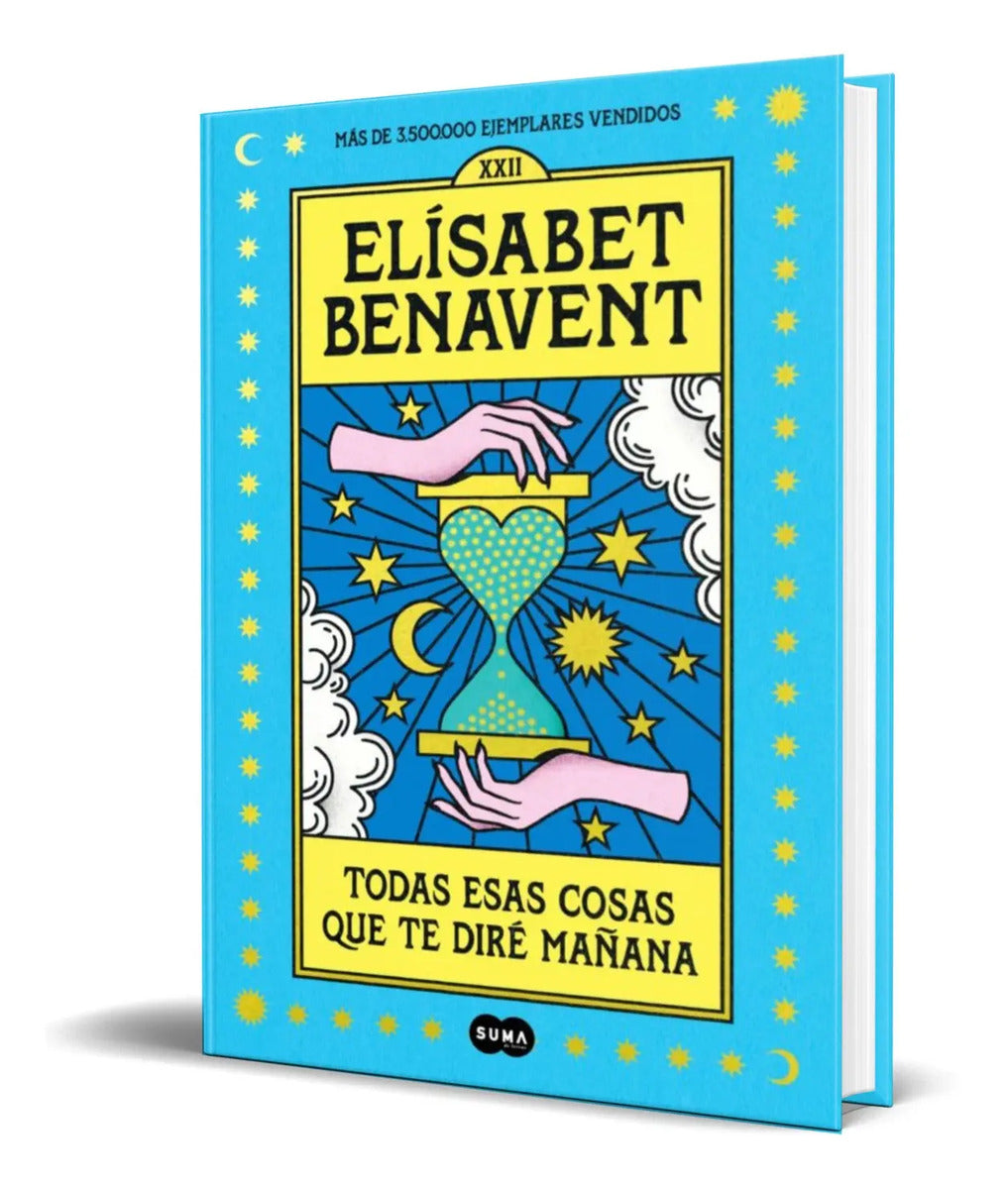 Portada de Libro Todas Esas Cosas Que Te Dire Mañana [ Original ]