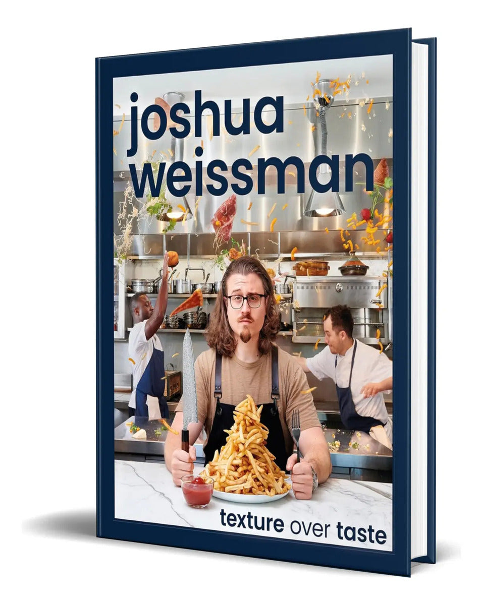 Portada de Libro Joshua Weissman [ Texture Over Taste ] Original