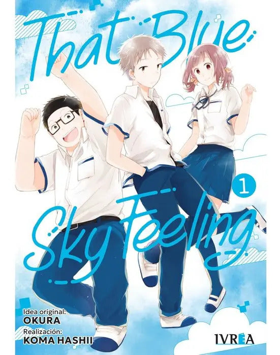 Portada de That Blue Sky Feeling 01, De Okura. Editorial Ivrea, Tapa Blanda En Español
