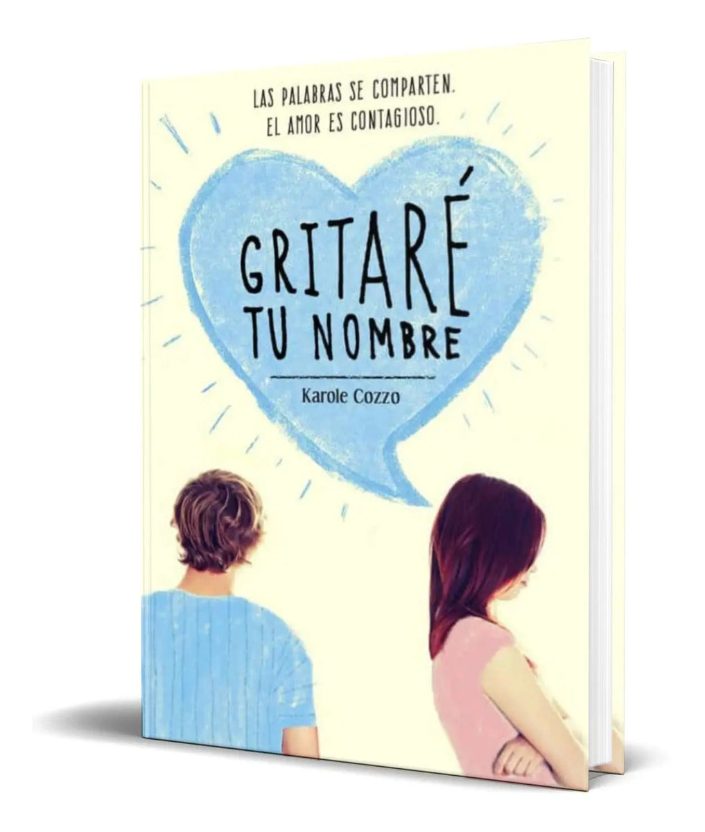 Portada de Libro Gritare Tu Nombre [ Karole Cozzo ] Original