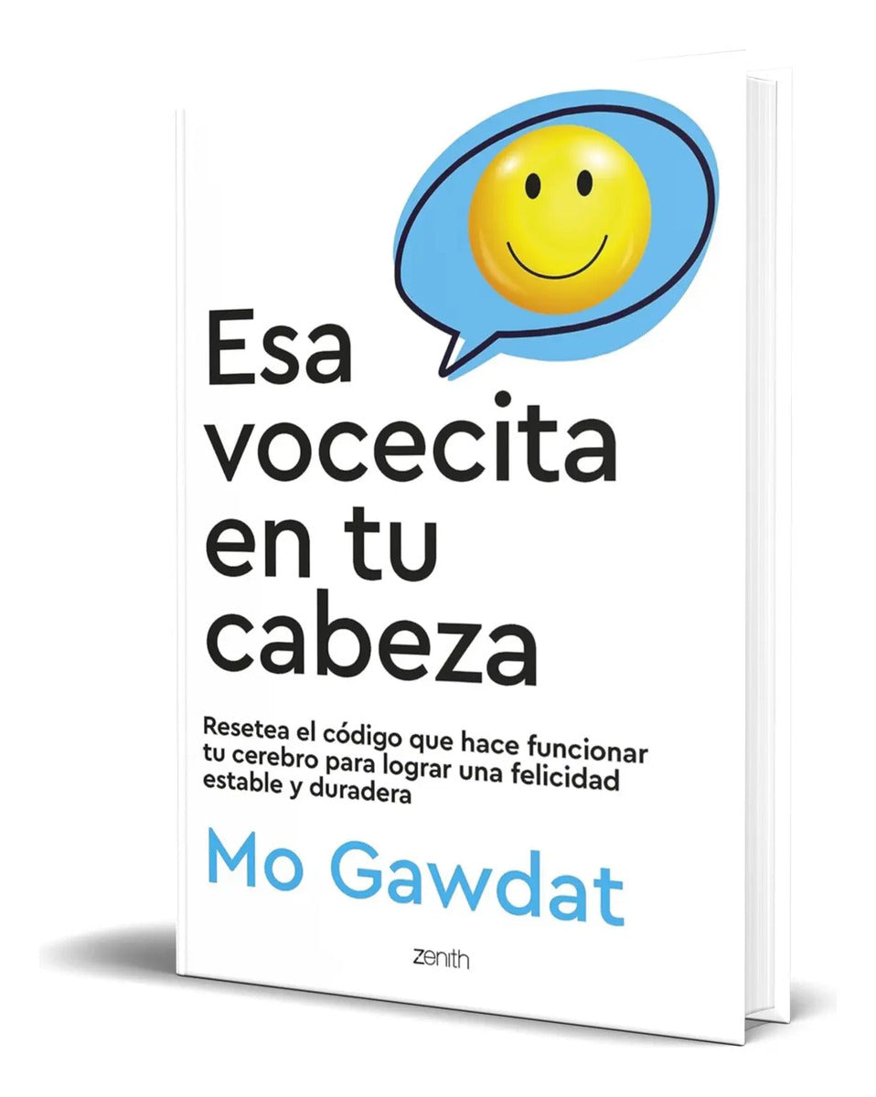 Portada de Libro Esa Vocecita En Tu Cabeza [ Mo Gawdat ] Original