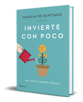 Portada de Libro Invierte Con Poco Haz Que Tu Dinero Crezca Original