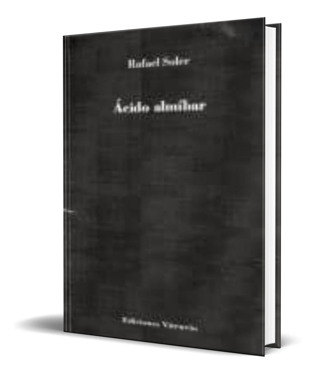 Portada de Libro Ácido Almibar [ Rafael Soler ] Original