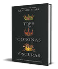 Portada de Libro Tres Coronas Oscuras [ Kendare Blake ] Original
