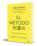 Portada de Libro El Método Rezia [ Aitor Zárate ] Original